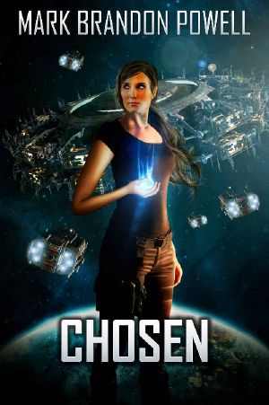 [Starship Magic 05] • Chosen · Foremid Saga (Starship Magic Book 5)